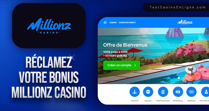 En savoir plus sur millionz casino inscription